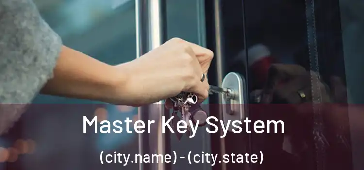  Master Key System (city.name) - (city.state)